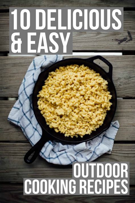 10 Delicious & Easy Outdoor Cooking Recipes | Female Foodie