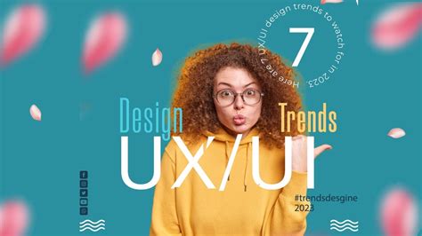 Download: 7 UX/UI design trends to watch in 2023 | ui/ux design trends ...