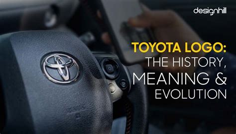 Toyota Logo: The History, Meaning & Evolution