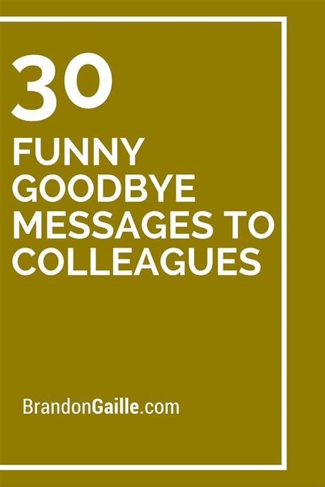 30 Funny Goodbye Messages to Colleagues | Funny farewell quotes ...