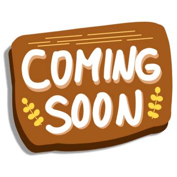 Coming Soon Sign PNG Transparent Images Free Download | Vector Files ...