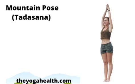 Mountain Pose (Tadasana): Benefits, Steps & Variations