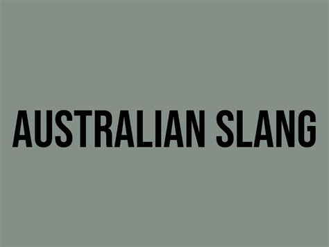 What Does Australian Slang Mean? - Meaning, Uses and More - FluentSlang