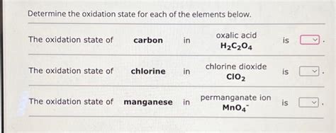 Solved Determine the oxidation state for each of the | Chegg.com