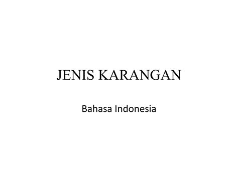 7 Jenis Tulisan Karangan Ppt