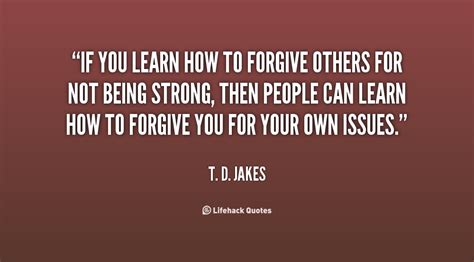 Learn To Forgive Quotes. QuotesGram