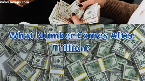 What Number Comes After Trillion?