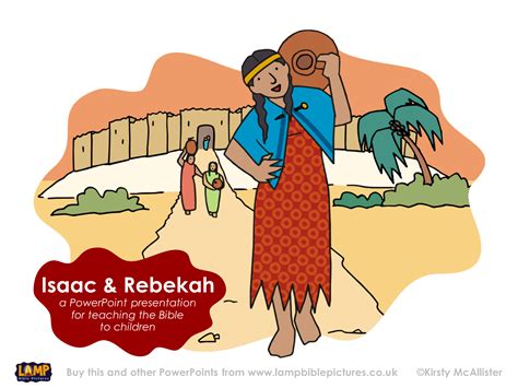 Isaac & Rebekah - Lamp Bible Pictures