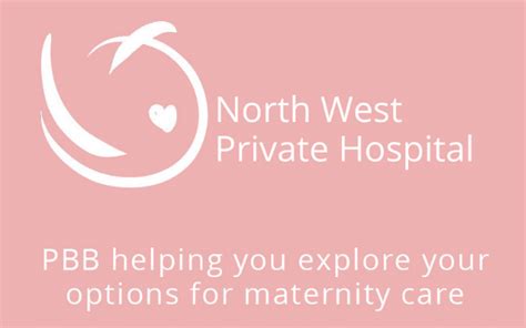 North West Private Hospital – Pregnancy Birth and Beyond