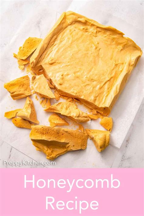 Honeycomb Recipe - Preppy Kitchen