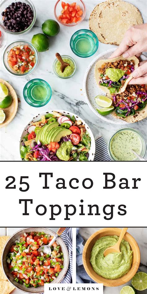 25 Taco Toppings for Your Next Taco Bar Recipe - Love and Lemons