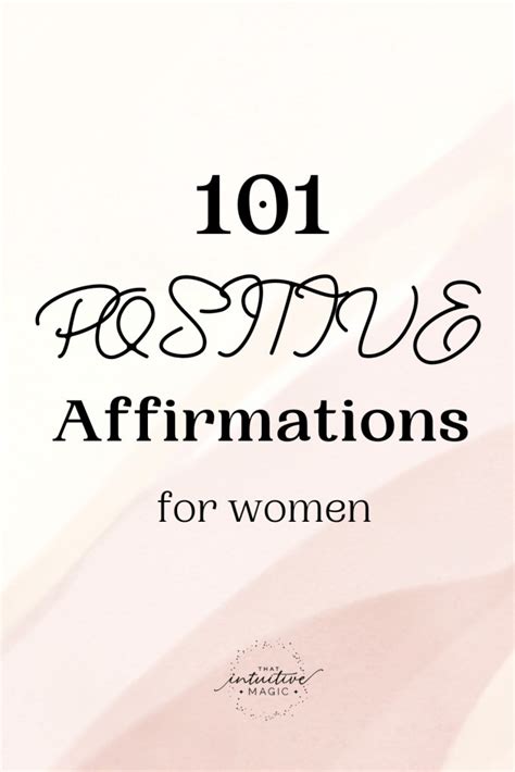 101 Positive Affirmations for Women: Daily Inspiration & Confidence