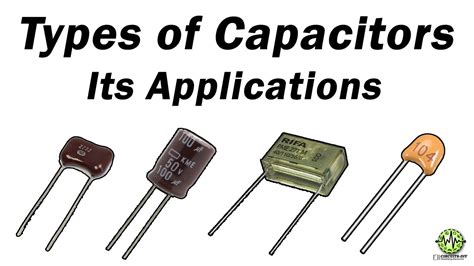 Capacitor Types And Uses – NBKomputer