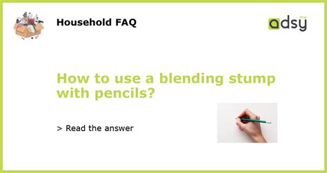 How to use a blending stump with pencils?