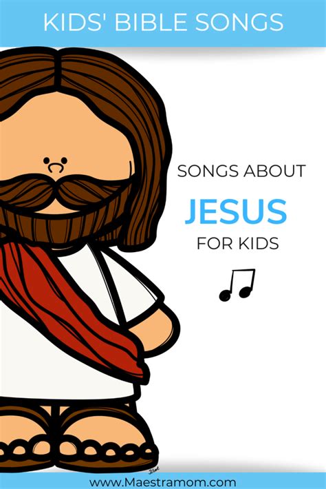 Jesus- Bible Songs for Kids - Maestra Mom