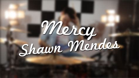 Mercy - Shawn Mendes (Drum Cover) - Julien MNCH - YouTube