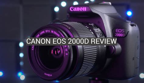 Canon EOS 2000D Review - FotoProfy