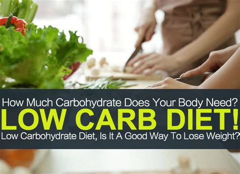 Low Carbohydrate Diet! Is It A Good Way to Lose Weight?