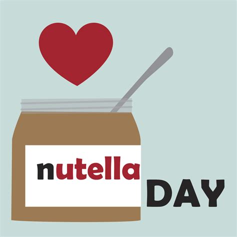 Nutella Day (Enough Said.) - Red Tricycle