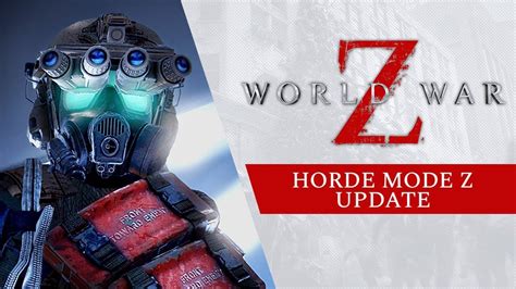 World War Z gets wave-based defensive mode called Horde Mode Z, out now ...