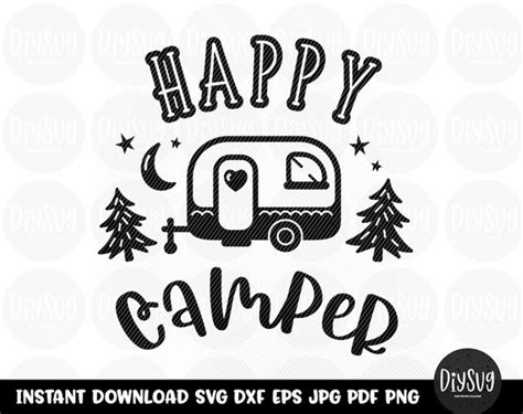 Happy Camper Happy Camper Svg Camper Svg Camping Svg Svg - Etsy