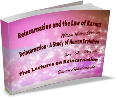 Reincarnation and the Law of Karma,Reincarnation - A Study of Human ...