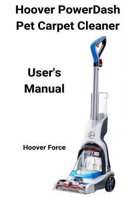 Hoover Carpet Cleaner Instructions - Carpet Vidalondon