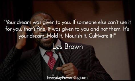 80 Les Brown Quotes On Life, Dreams & Greatness (2021)