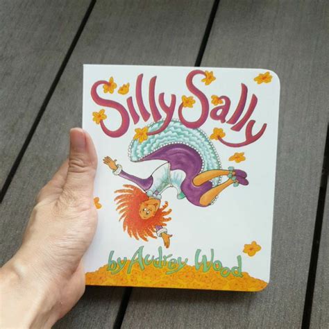 Silly Sally by Audrey Wood (Board Book) | Shopee Philippines