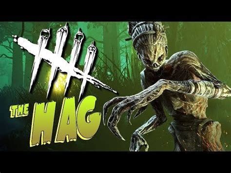 Dead by Daylight Hag : HHHgaming