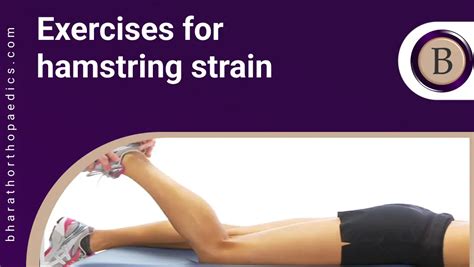 7 Best Exercises for Hamstring Strain | Expert Guidance