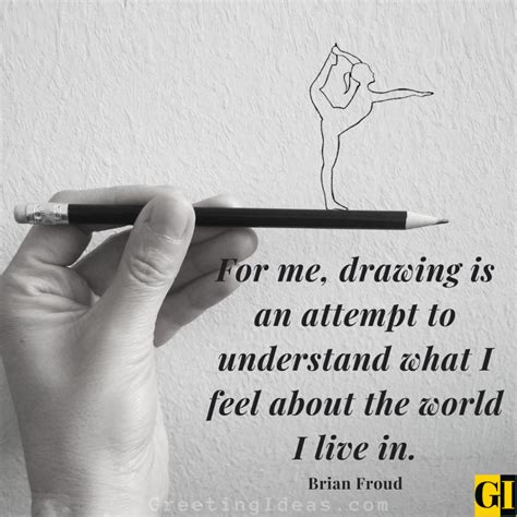 45 Inspiring Drawing Quotes from Famous Artists