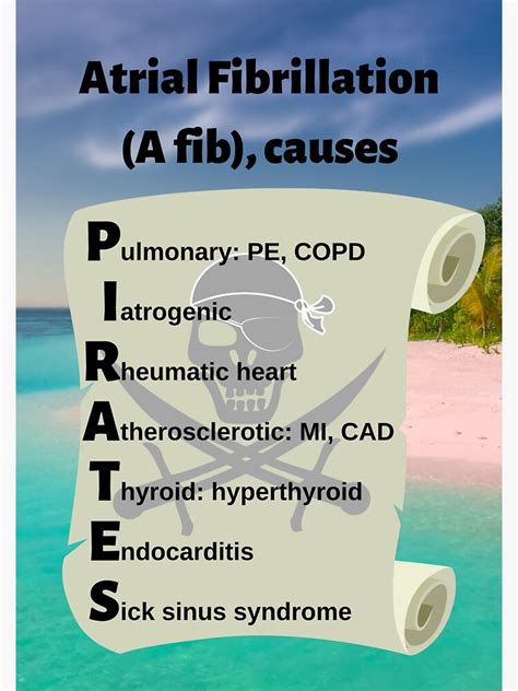 "Atrial Fibrillation (a Fib), Causes: PIRATES Medical Mnemonic" Sticker ...