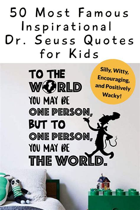 50 Most Famous Inspirational Dr. Seuss Quotes for Kids | Intensive ...