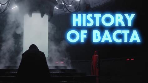 The History of Bacta - Star Wars