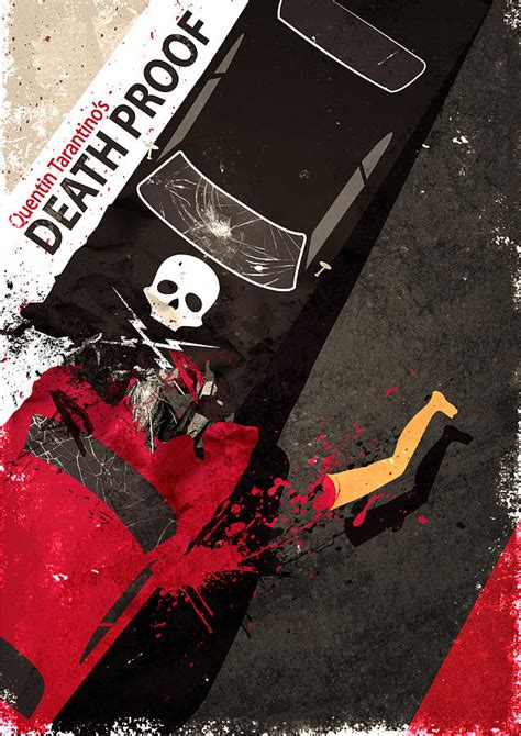 Death Proof Quentin Tarantino Movie Poster Digital Art by IamLoudness ...