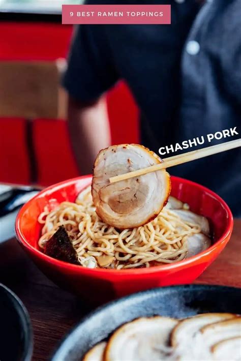 9 of the best ramen toppings to order or use when making ramen at home