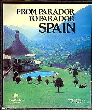 From Parador to Parador, Spain: Tourist Paradores: Very Good | Wonder Book