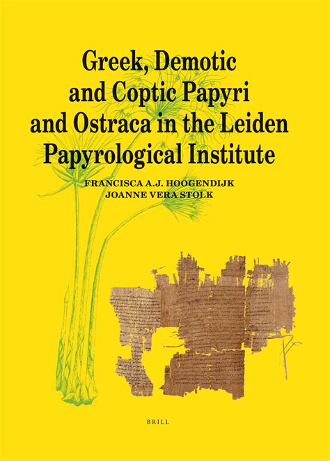 Greek, Demotic and Coptic Papyri and Ostraca in the Leiden ...