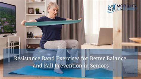 Enhance Senior Safety with Resistance Band Exercises for Balance