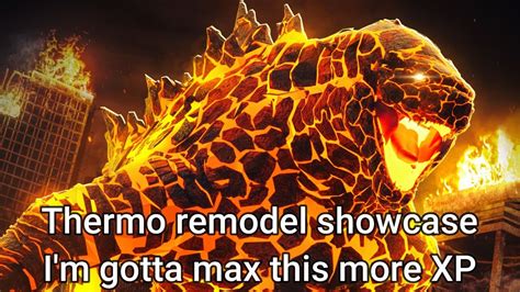 Thermonuclear Godzilla Remodel Showcase Thermo Remodel ROBLOX Kaiju