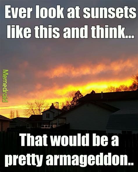 The best Sunset memes :) Memedroid