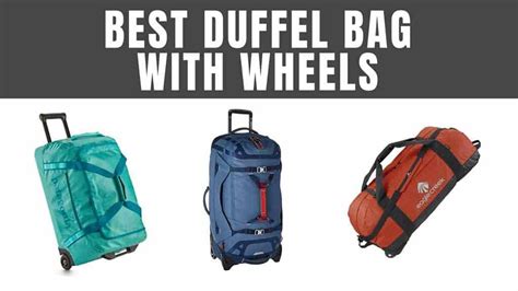 Best Rolling Duffel Bags in 2023 ⋆ Expert World Travel