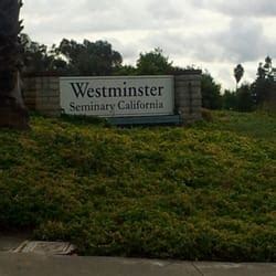 Westminster Seminary - Religious Schools - 1725 Bear Valley Pkwy ...