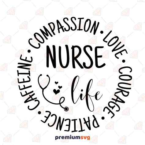 Nurse Life SVG, Compassion Nurse SVG Cut Files | PremiumSVG