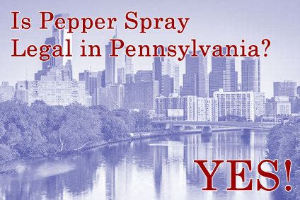 Pennsylvania State Pepper Spray Laws, Rules & Legal Regulations ...