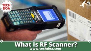 What is RF Scanner? Best Explanation - Tech Doa