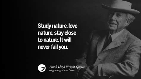 30 Frank Lloyd Wright Quotes On Mother Nature, Space, God, And Architecture