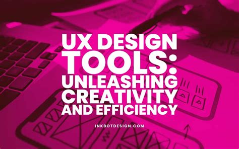 UX Design Tools: Unleashing Creativity And Efficiency - 2025