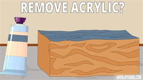 How To Remove Acrylic Paint From Wood? (Easy!) - DIY Geeks